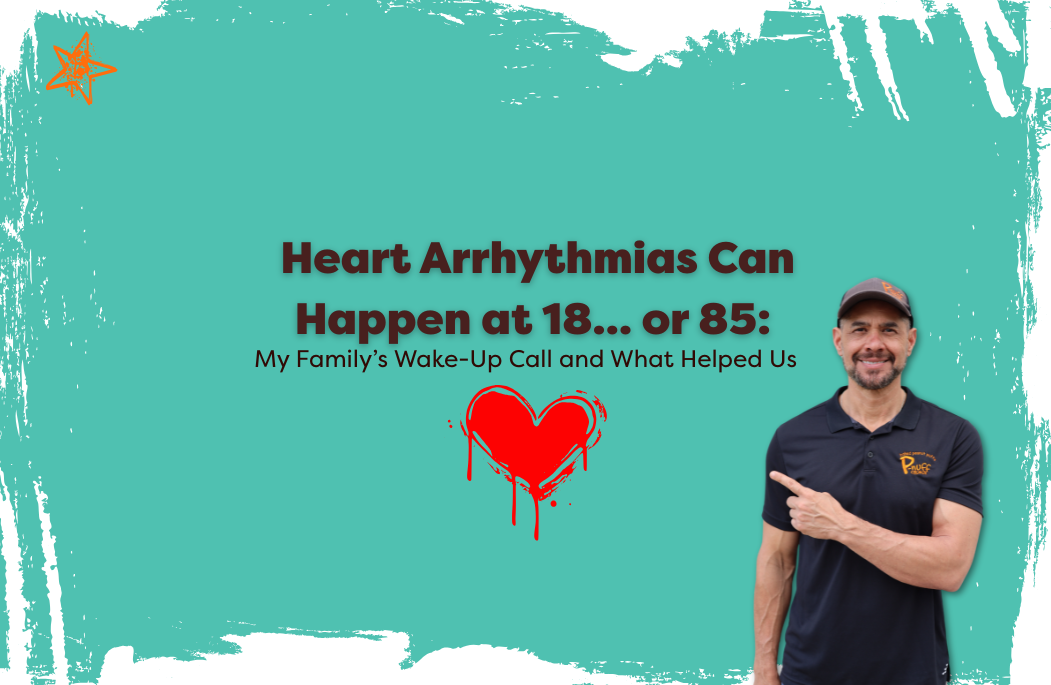 Heart Arrhythmias Can Happen at 18… or 85: How Exercise & Smart Snacking Matter at Any Age